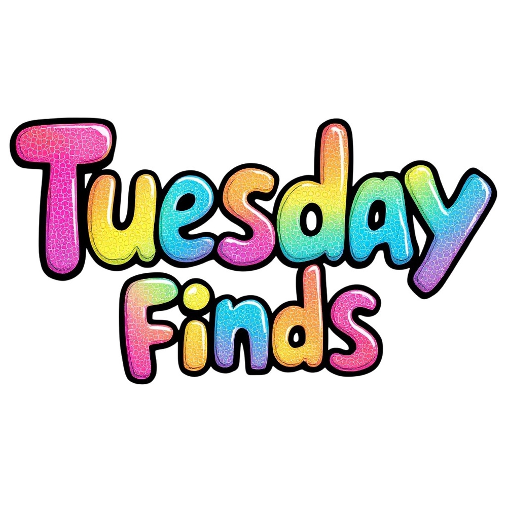 Tuesday Finds Listing